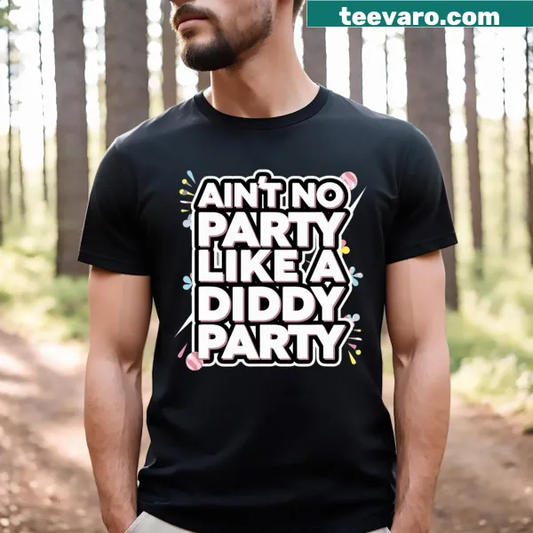Funny t-shirt with Diddy party themed typography