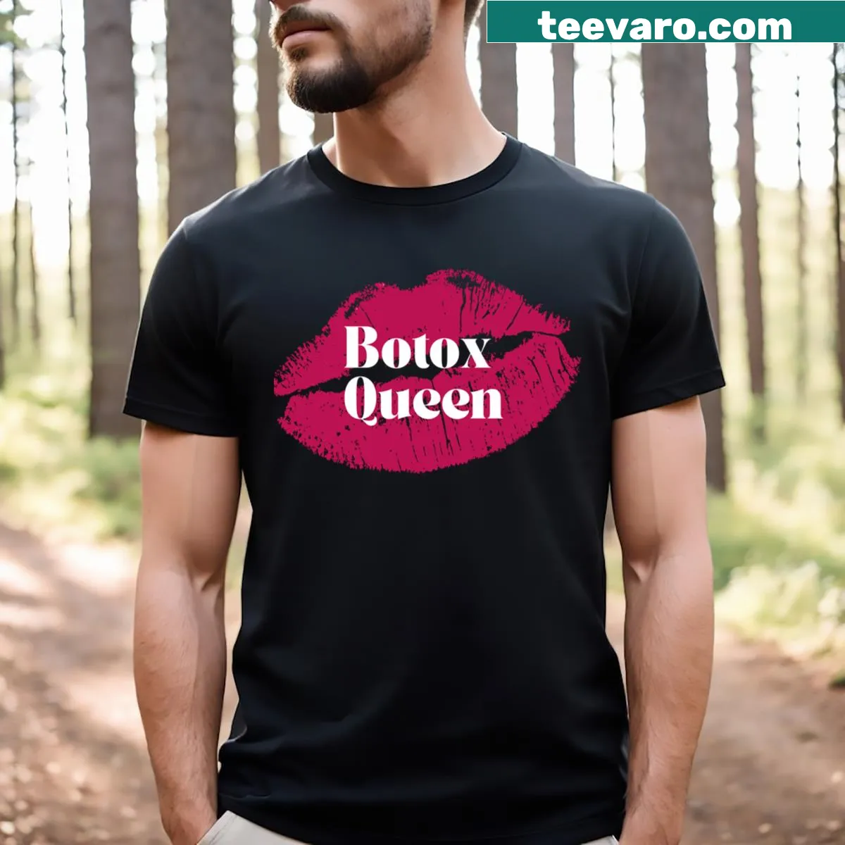 T-shirt with 'Botox Queen' typography celebrating beauty professionals — on a men's t-shirt