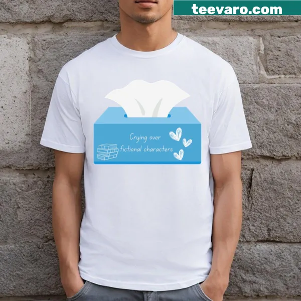 T-shirt expressing love for fictional characters with heartfelt text