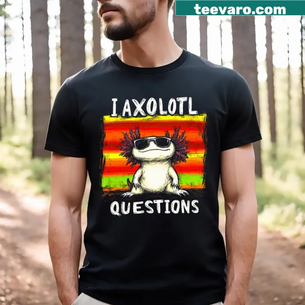 Funny kids T-shirt with the phrase 'I Axolotl Questions' and a cartoon axolotl.