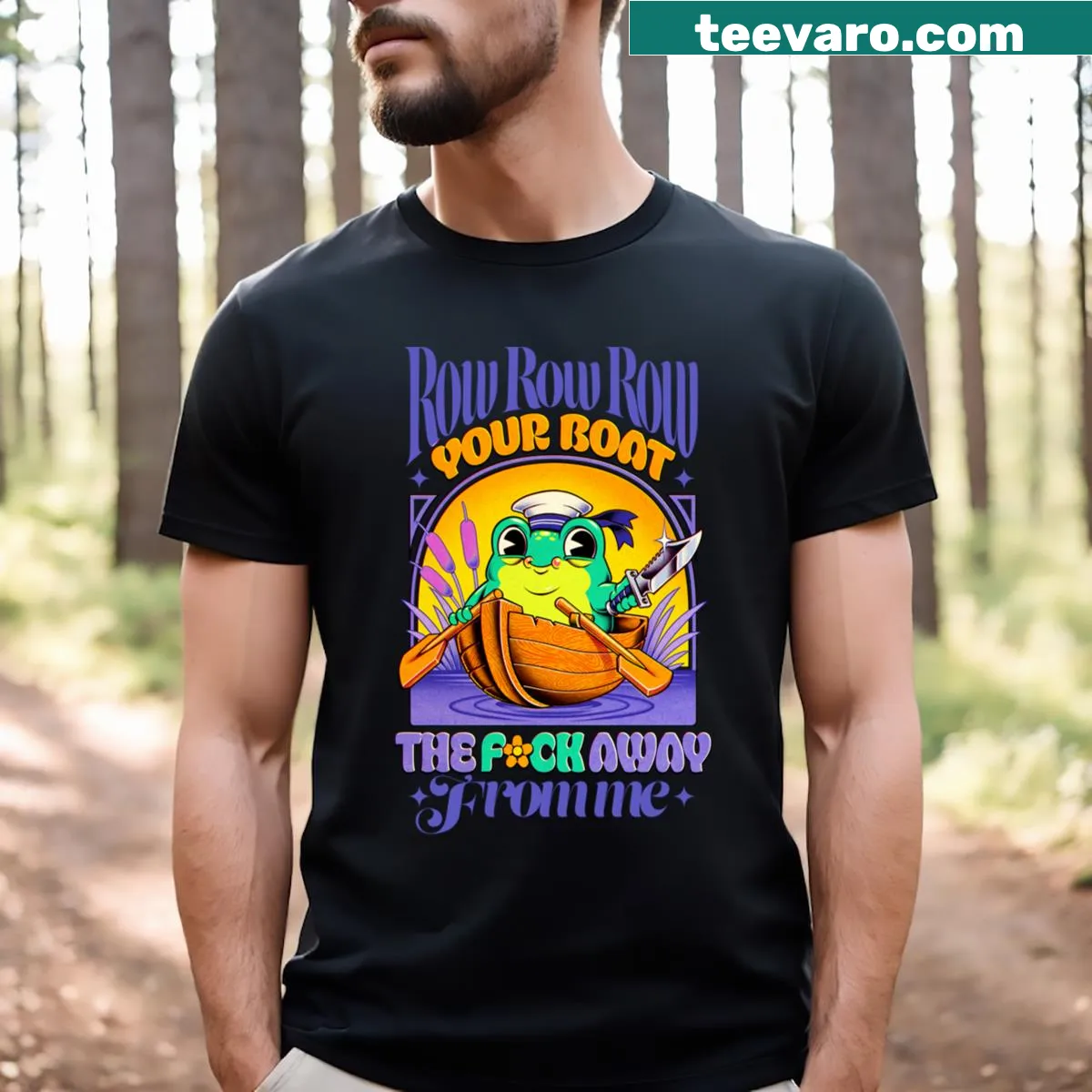 Edgy T-shirt with the phrase 'Row Your Boat Away From Me' — on a men's t-shirt