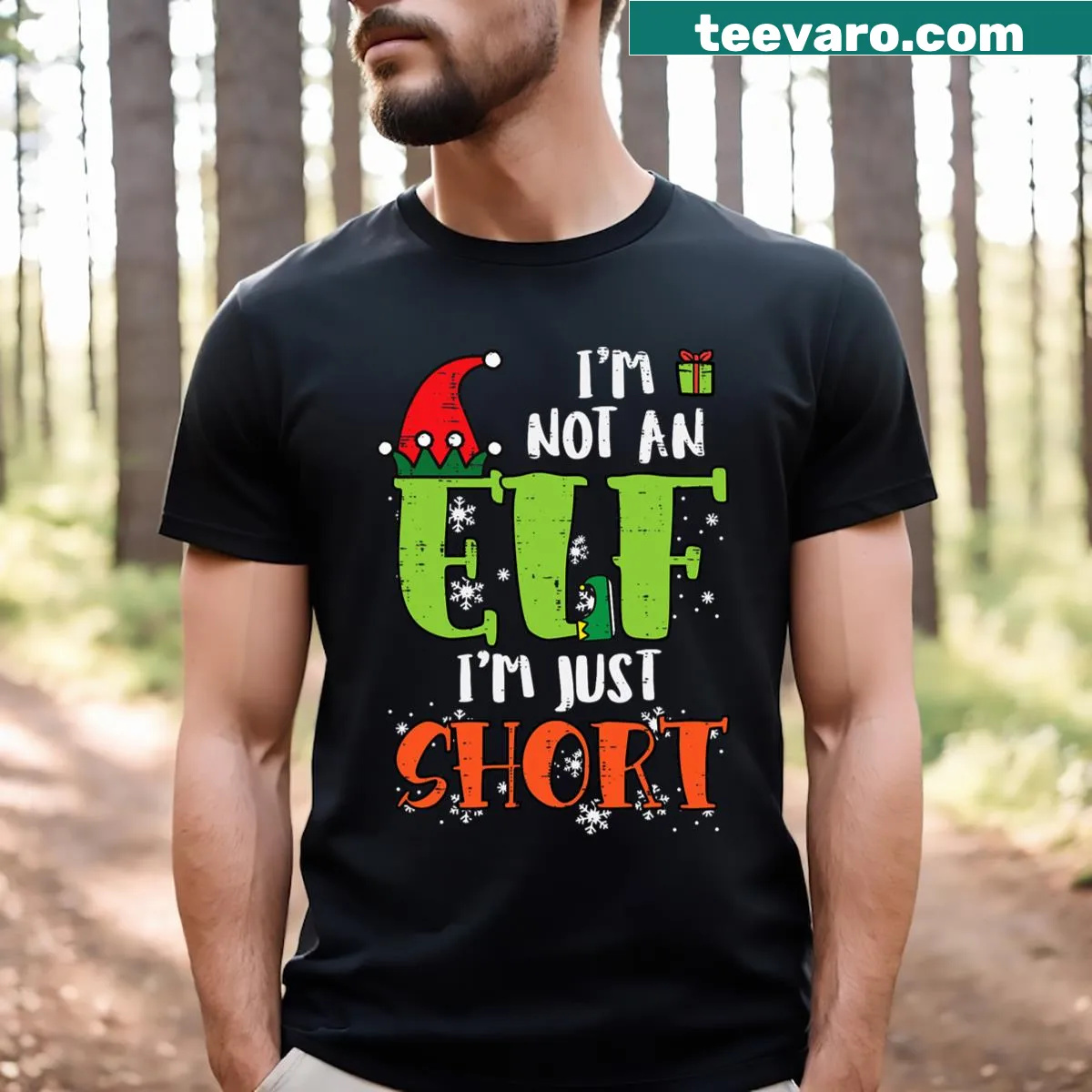 Humorous 'I'm Not An Elf, Just Short' t-shirt for Christmas. — on a men's t-shirt