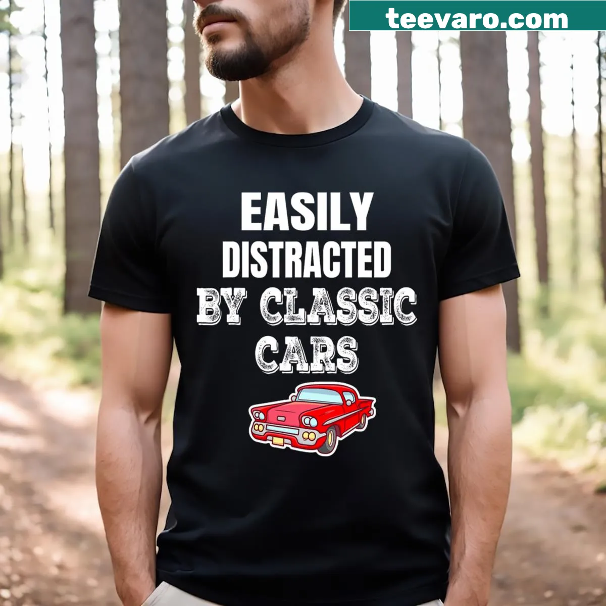 Funny T-shirt with the phrase Easily Distracted By Cars, celebrating automotive passion. — on a men's t-shirt