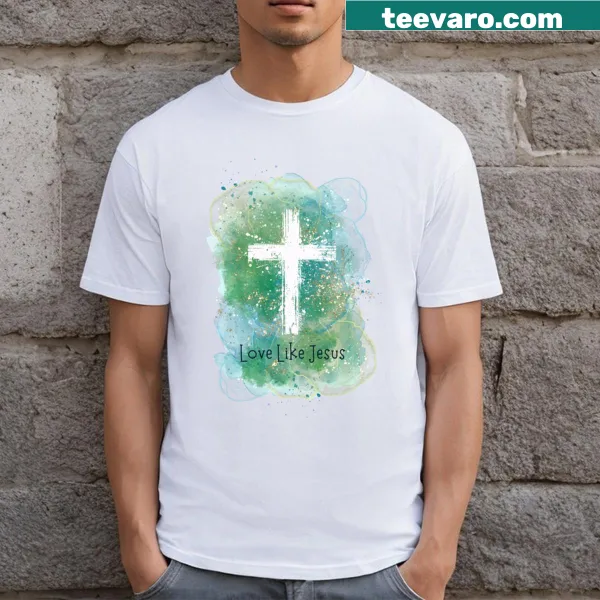 Inspirational T-shirt with Love Like Jesus message