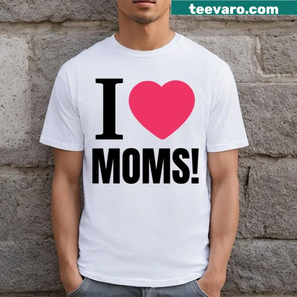 Text design reading I Heart Moms on t-shirt