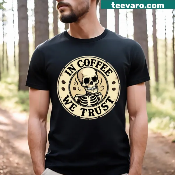Skeleton holding a coffee cup with humorous text design