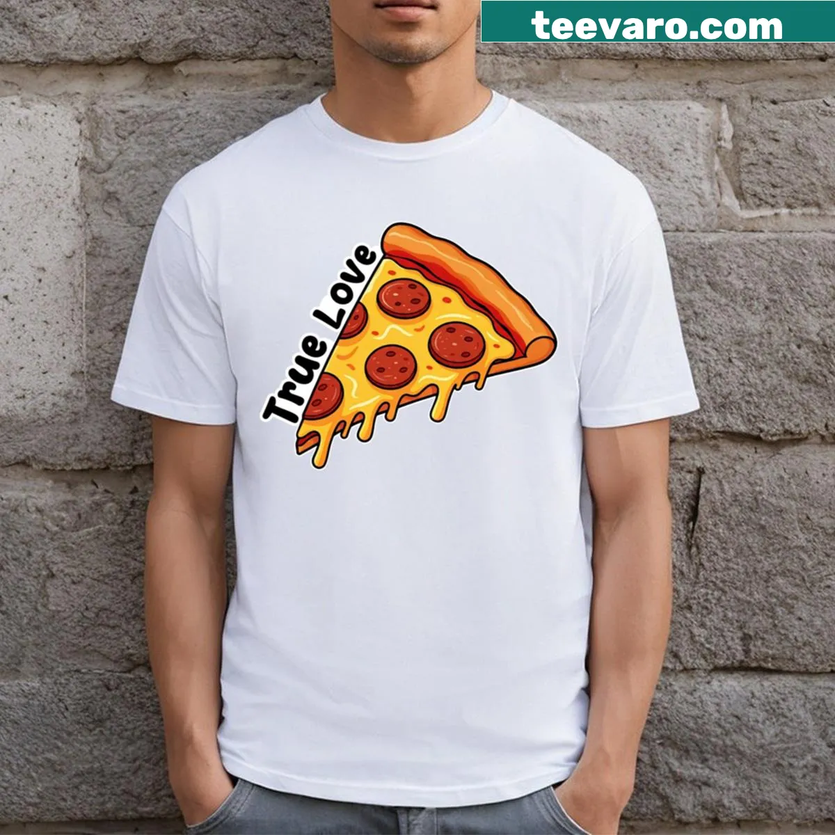 Text design stating 'Pizza Is TRUE Love' on T-shirt — on a men's t-shirt