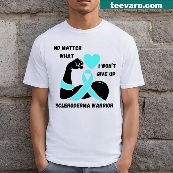 Empowering T-shirt for Scleroderma awareness with warrior text