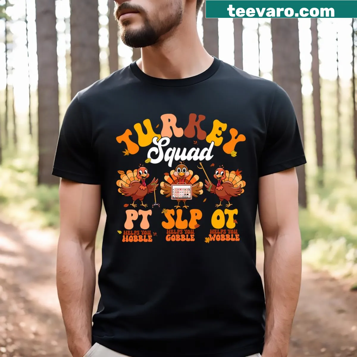 Occupational therapy themed turkey design T-shirt — on a men's t-shirt