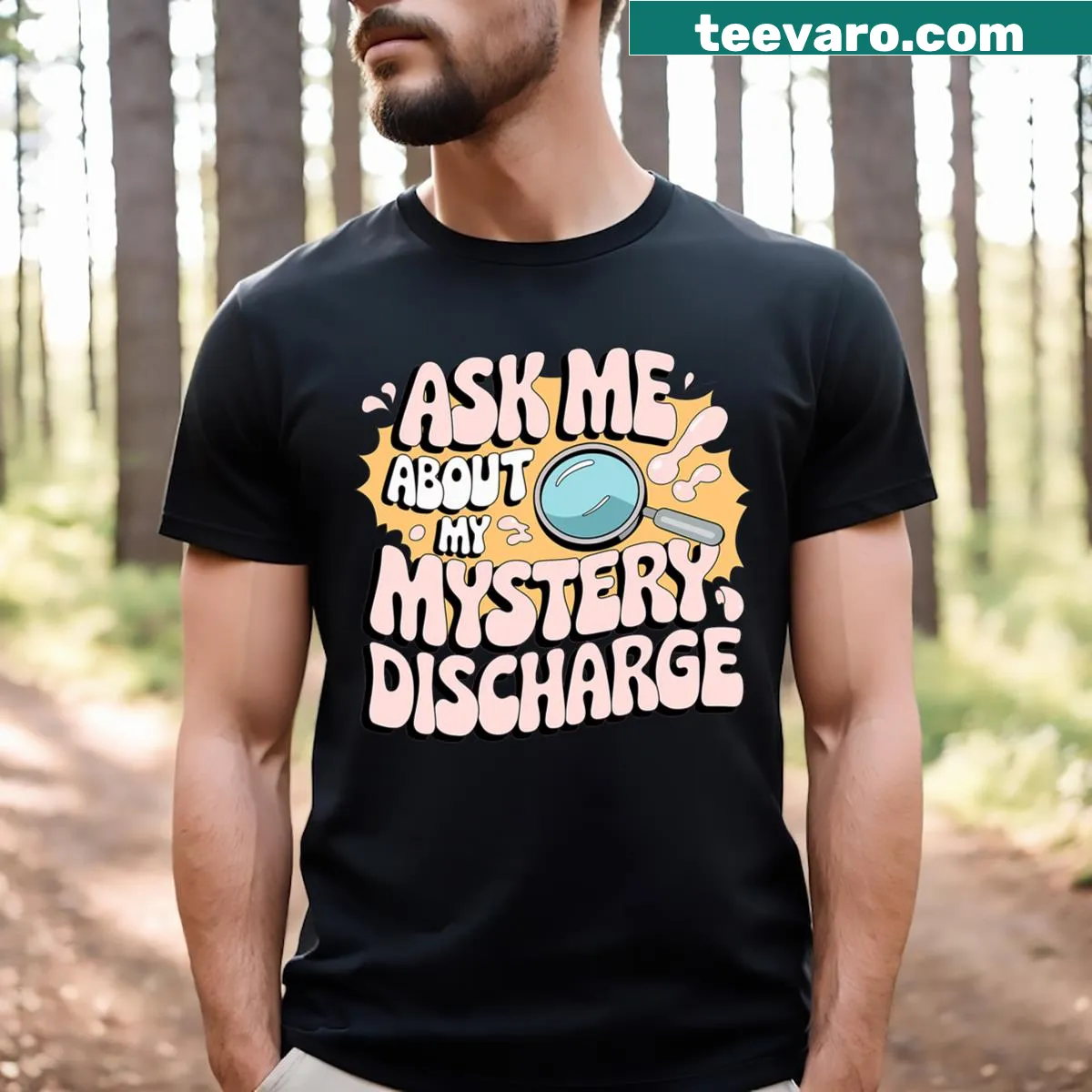 Funny adult humor t-shirt with inappropriate discharge theme — on a men's t-shirt