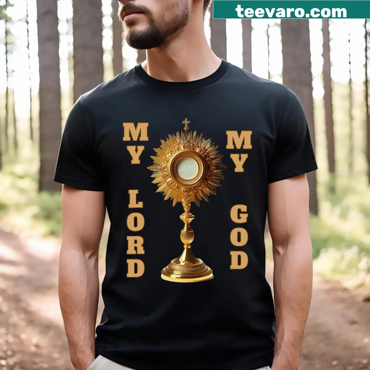 T-shirt featuring the phrase Jesus Christ Blessed Sacrament My Lord — on a men's t-shirt