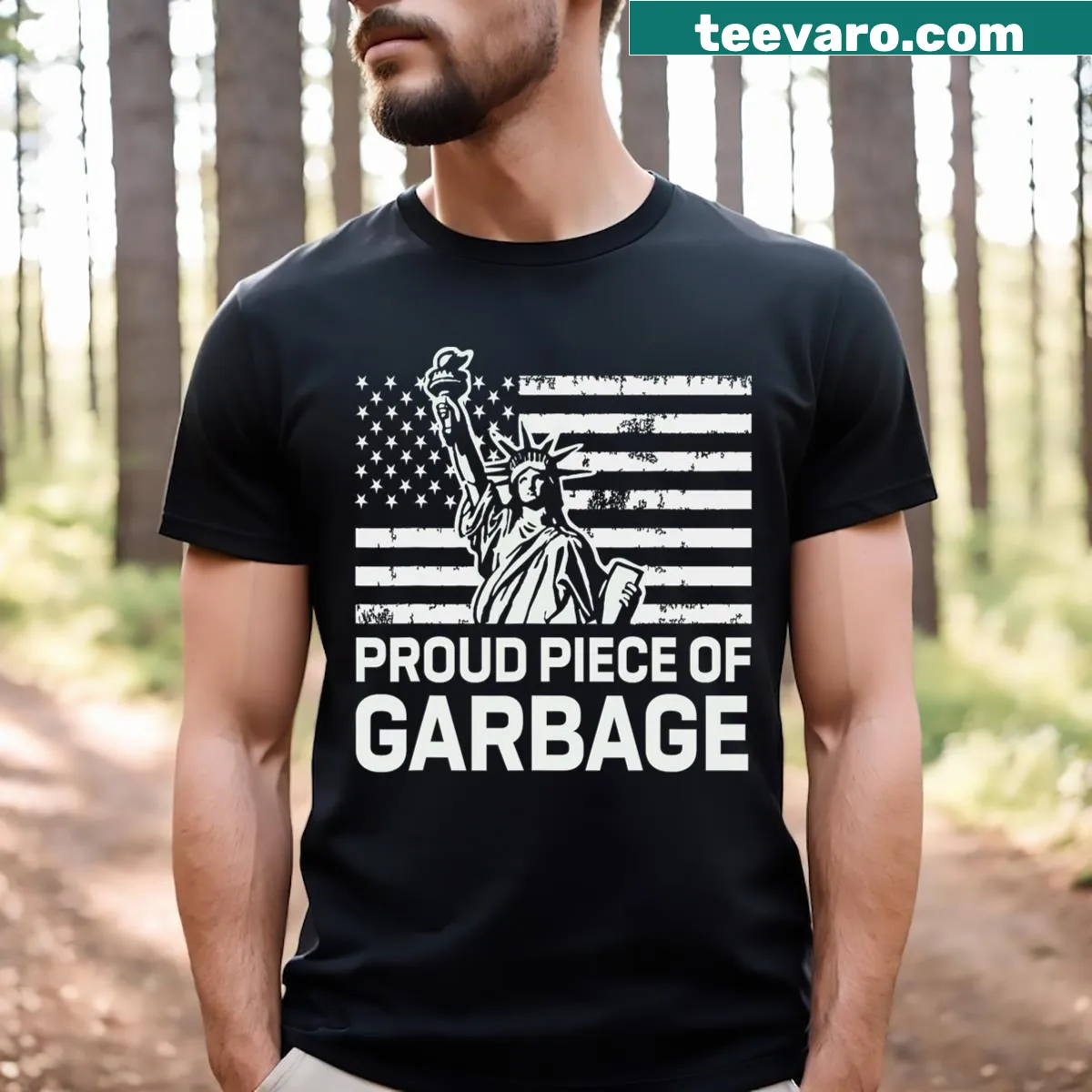 Humorous T-shirt featuring 'Proud Piece of Garbage' graphic — on a men's t-shirt