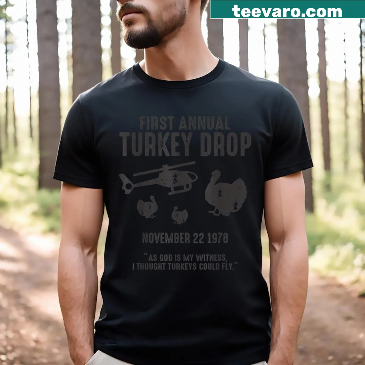Funny Thanksgiving shirt with the phrase 'I Thought Turkeys Could Fly' — on a men's t-shirt