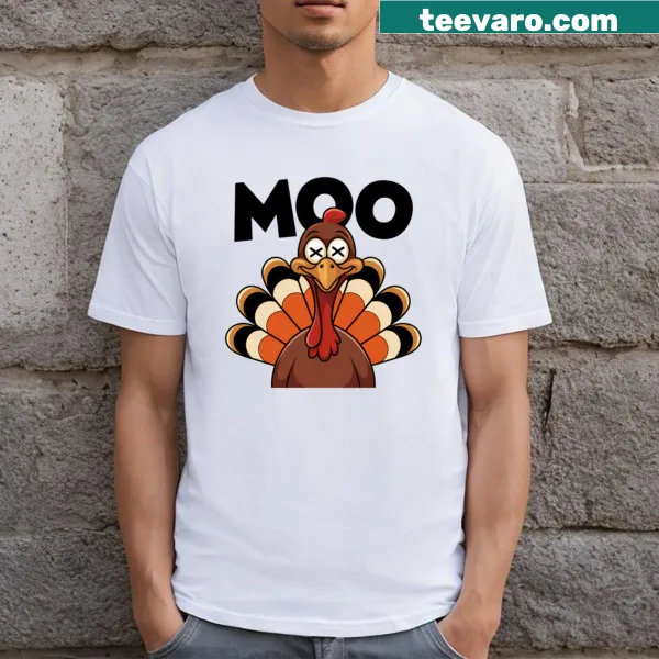 Funny turkey moo t-shirt with humorous Thanksgiving design