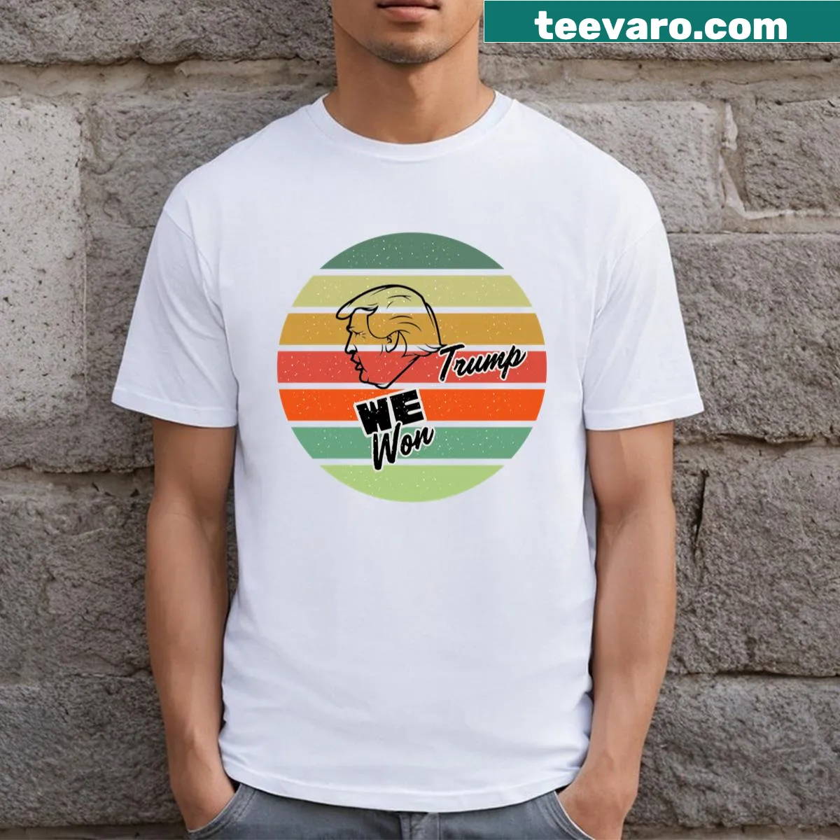 T-shirt with the phrase 'Trump We Won' in bold text — on a men's t-shirt