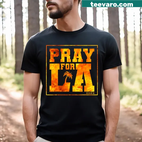 Los Angeles Supporters Pray For La graphic t-shirt