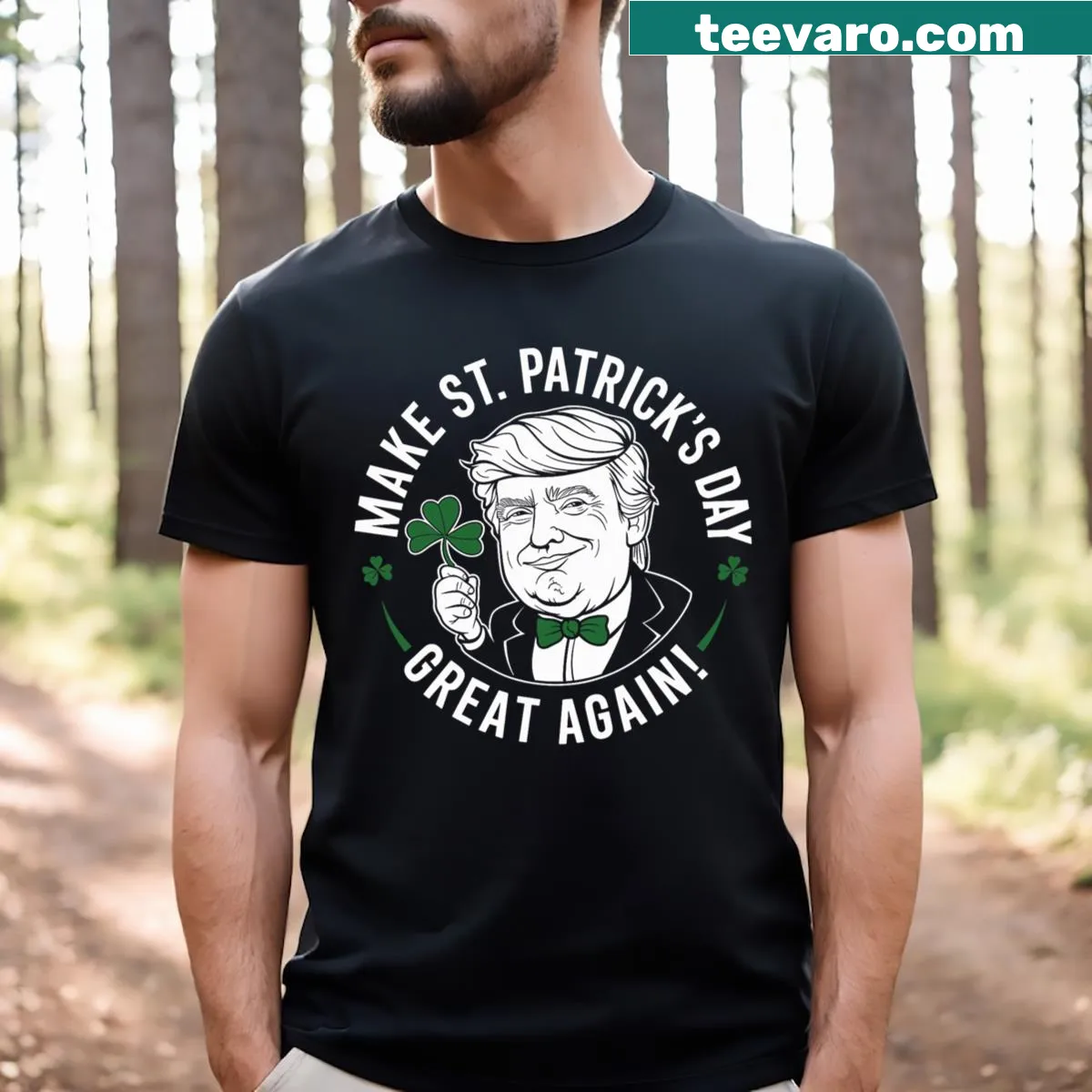 Funny St. Patrick's Day T-shirt with political humor. — on a men's t-shirt