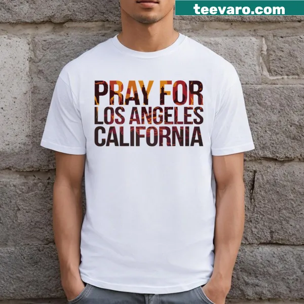 Simple graphic T-shirt with a supportive message for Los Angeles