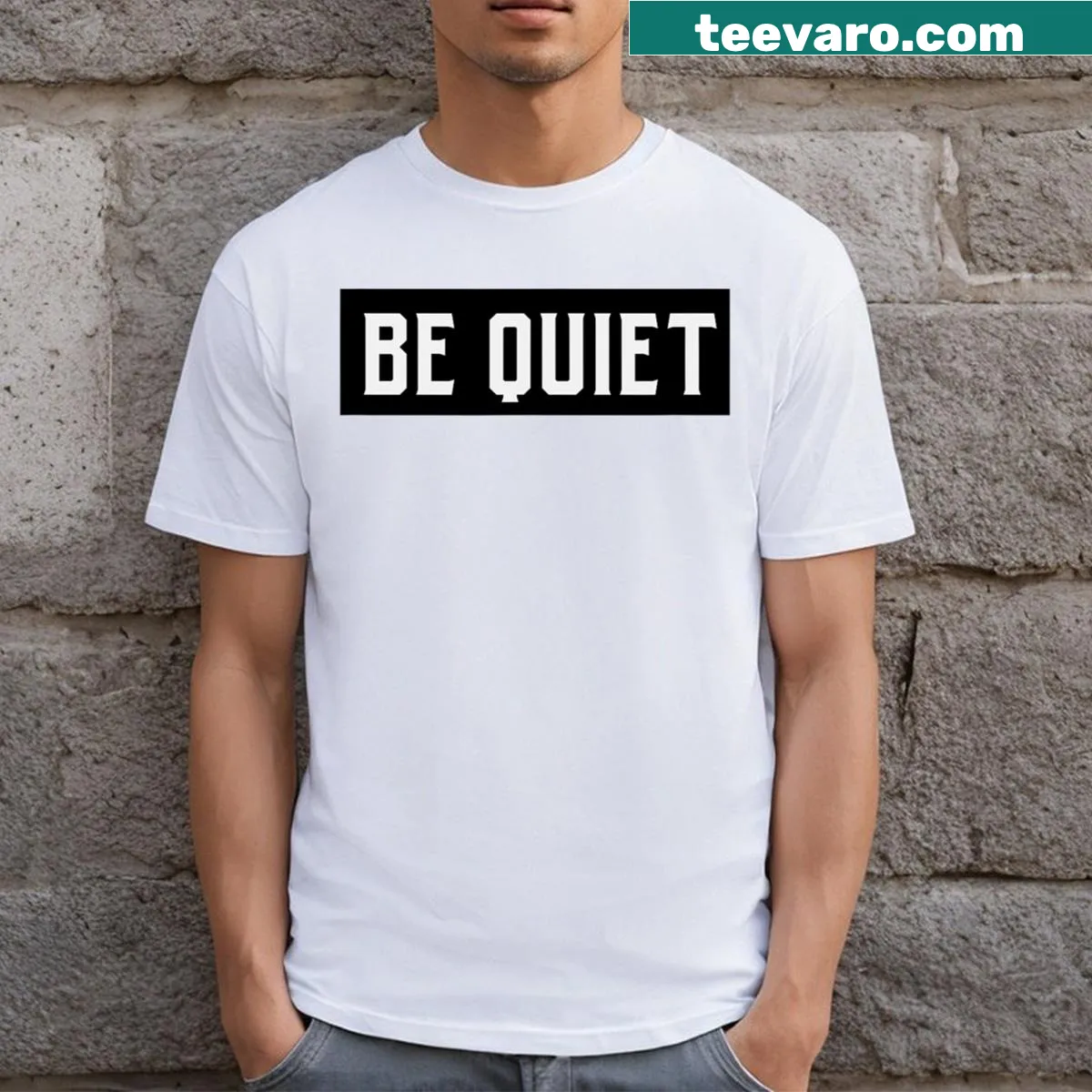 Bold 'Be Quiet' graphic T-shirt for men — on a men's t-shirt