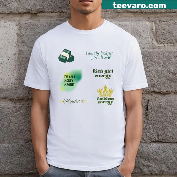 T-shirt with motivational affirmations for 2025.