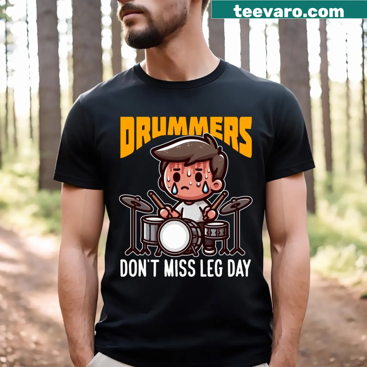 Text graphic humorously stating 'Drummers Don't Miss Leg Day' — on a men's t-shirt