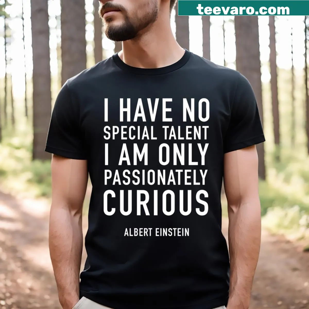 Inspirational quote from Albert Einstein on a t-shirt — on a men's t-shirt