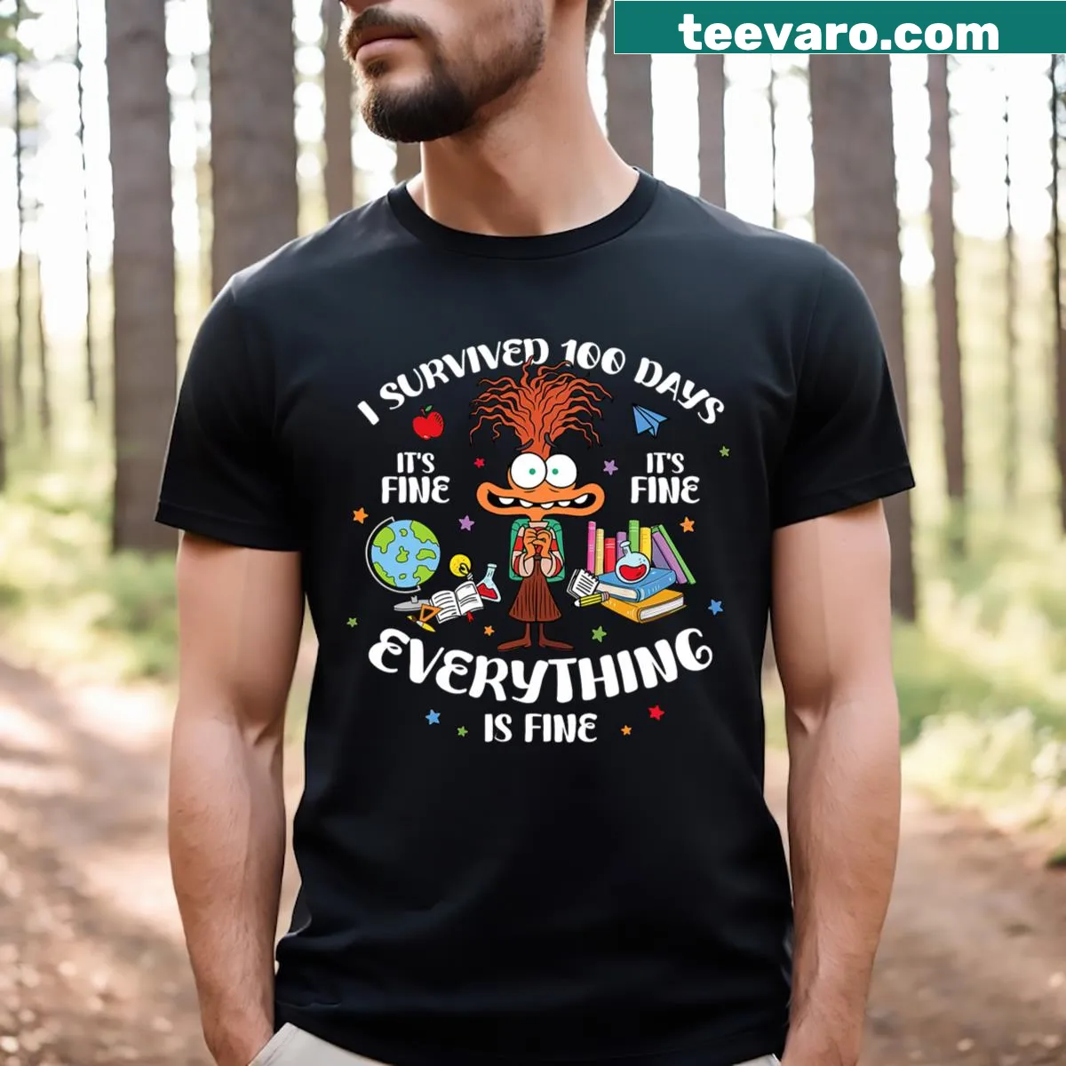 Funny T-shirt that reads 'I Survived 100 Days Of School It's Fine Everything Is Fine' — on a men's t-shirt