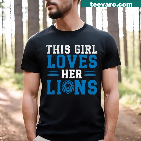 T-shirt featuring playful lion design with 'This Girl Loves Her Lions' text