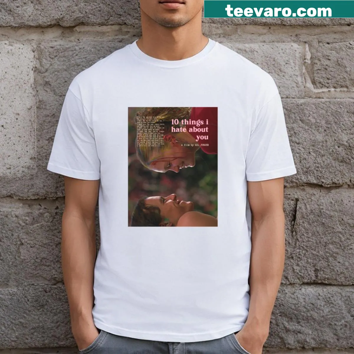 T-shirt with a quote from 10 Things I Hate About You — on a men's t-shirt