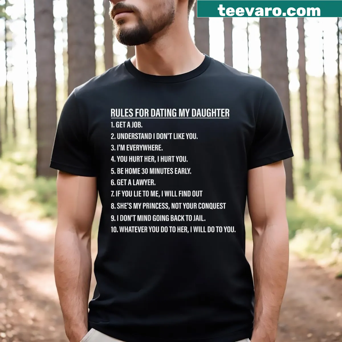 Funny dad T-shirt with rules for dating his daughter printed on back — on a men's t-shirt