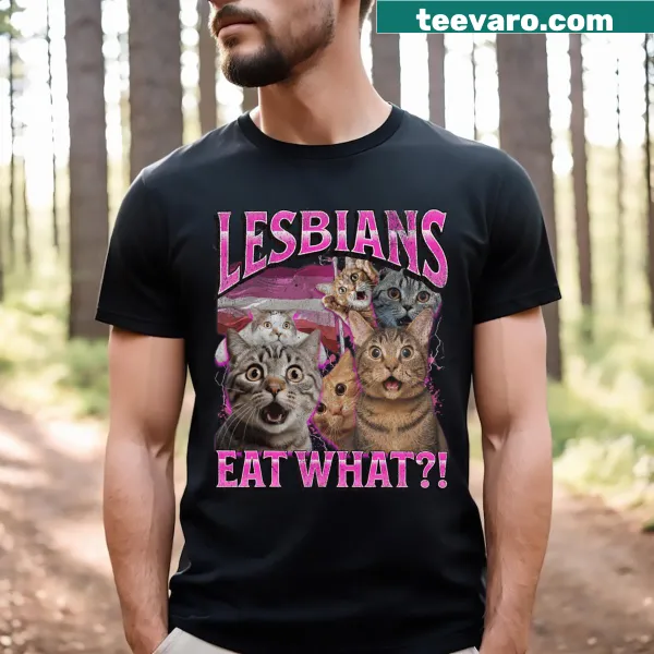 Funny LGBTQ pun t-shirt with the phrase 'Lesbians Eat What!'