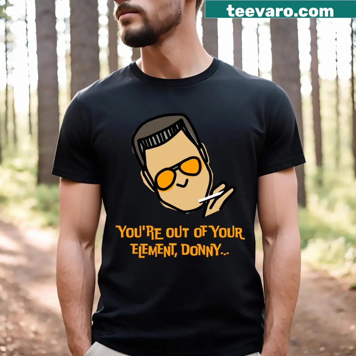 Edgy T-shirt with the phrase about being out of one's element — on a men's t-shirt