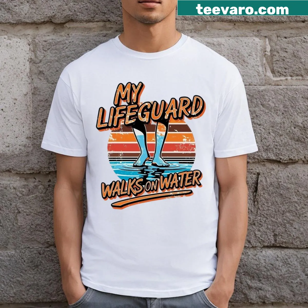 Funny My Lifeguard Walks On Water t-shirt with bold text — on a men's t-shirt