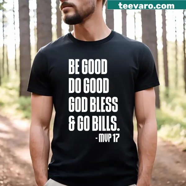 Inspirational t-shirt with 'Be Good Do Good' and sports team message