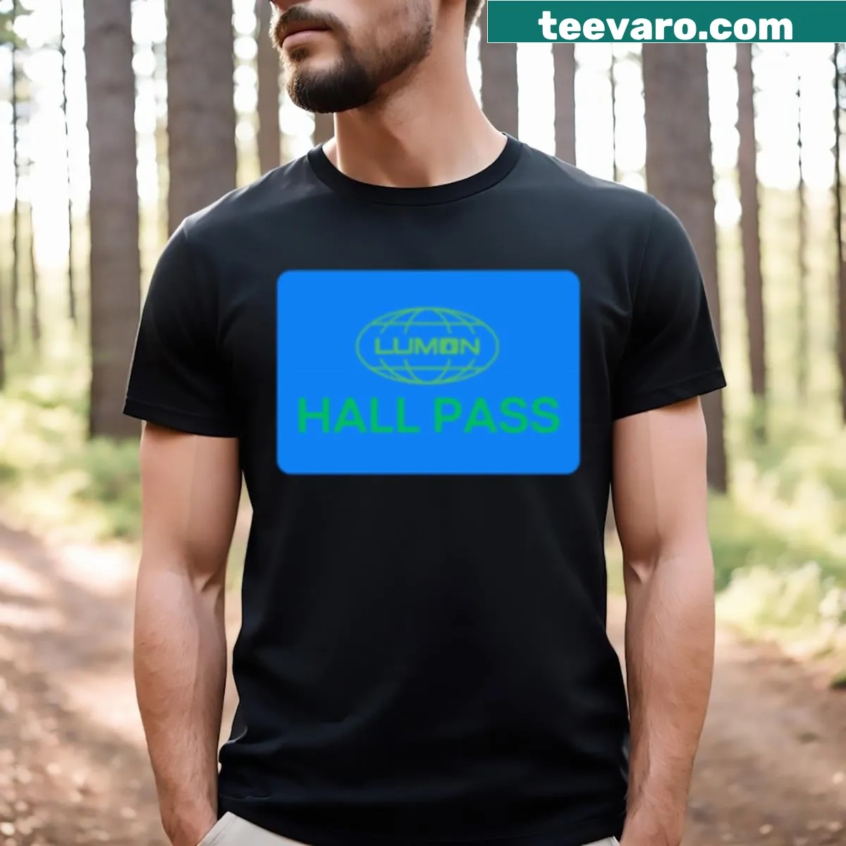 Humorous Lumon Hall Pass graphic T-shirt for everyday wear — on a men's t-shirt