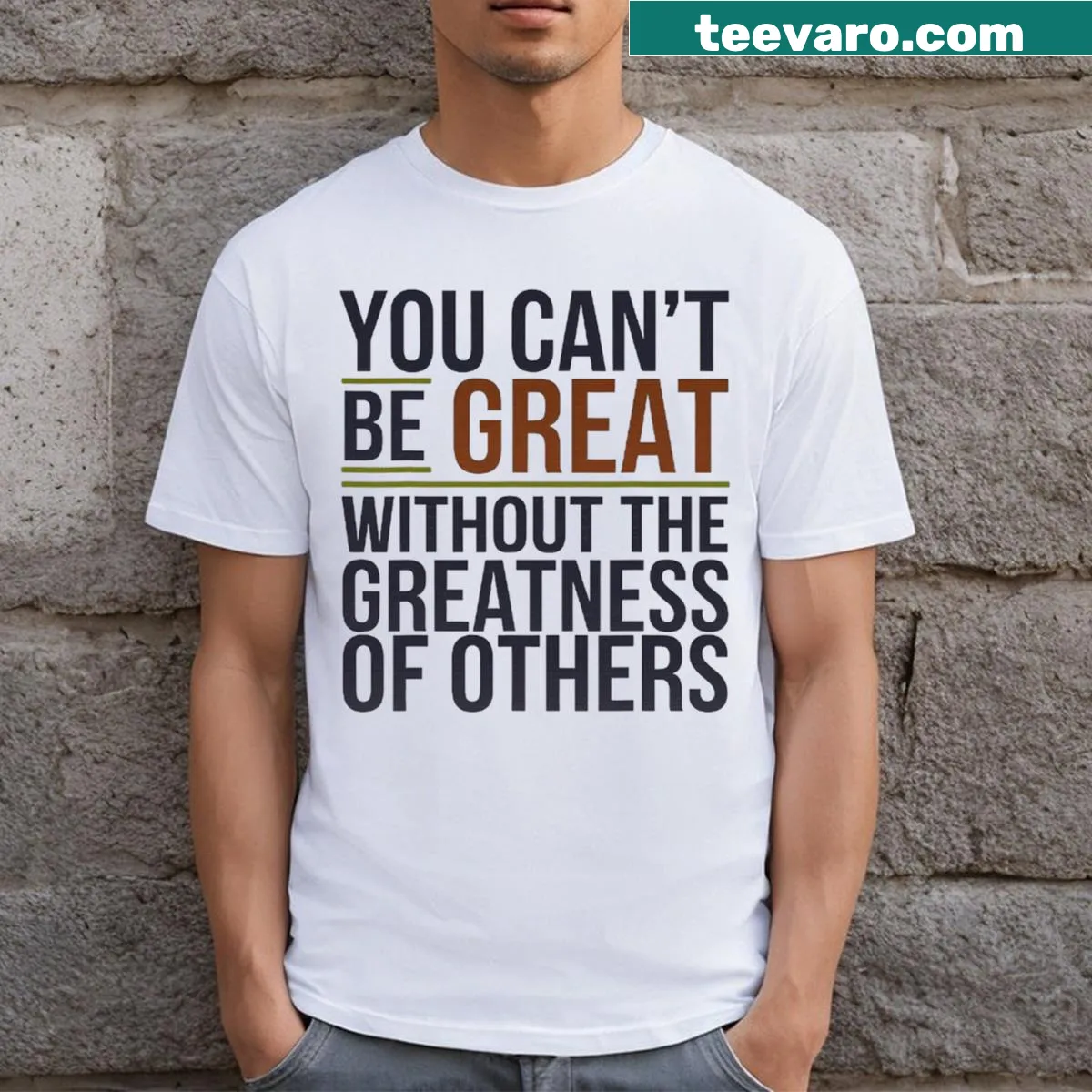 Inspirational quote t-shirt about greatness and collaboration — on a men's t-shirt