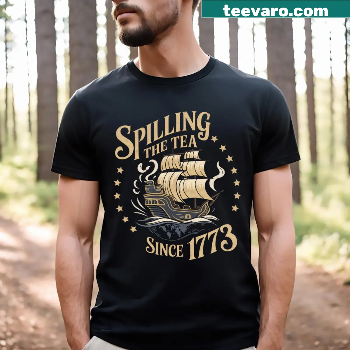 T-shirt featuring the slogan 'Spilling The Tea Since 1773'. — on a men's t-shirt