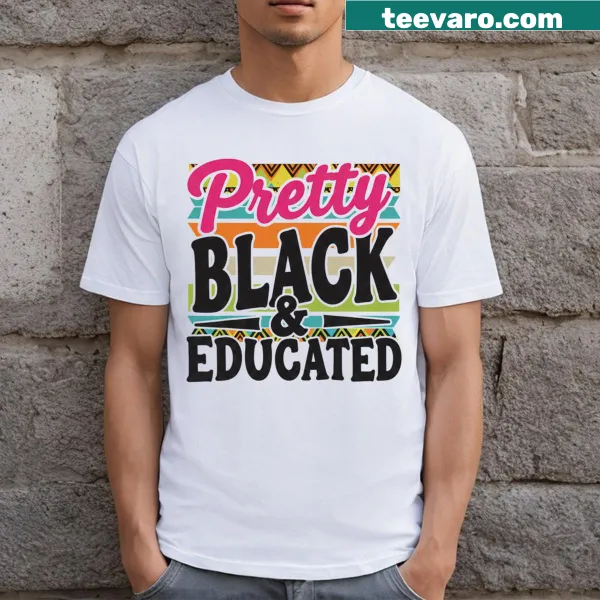 Black woman pride t-shirt with empowering text