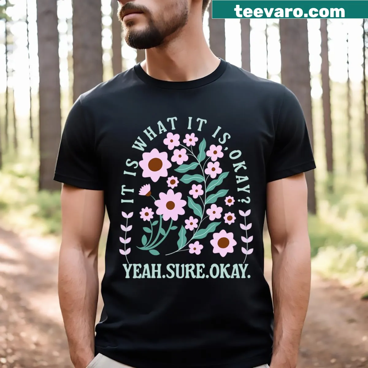 Funny T-shirt for men with 'Yeah Sure Okay' text — on a men's t-shirt