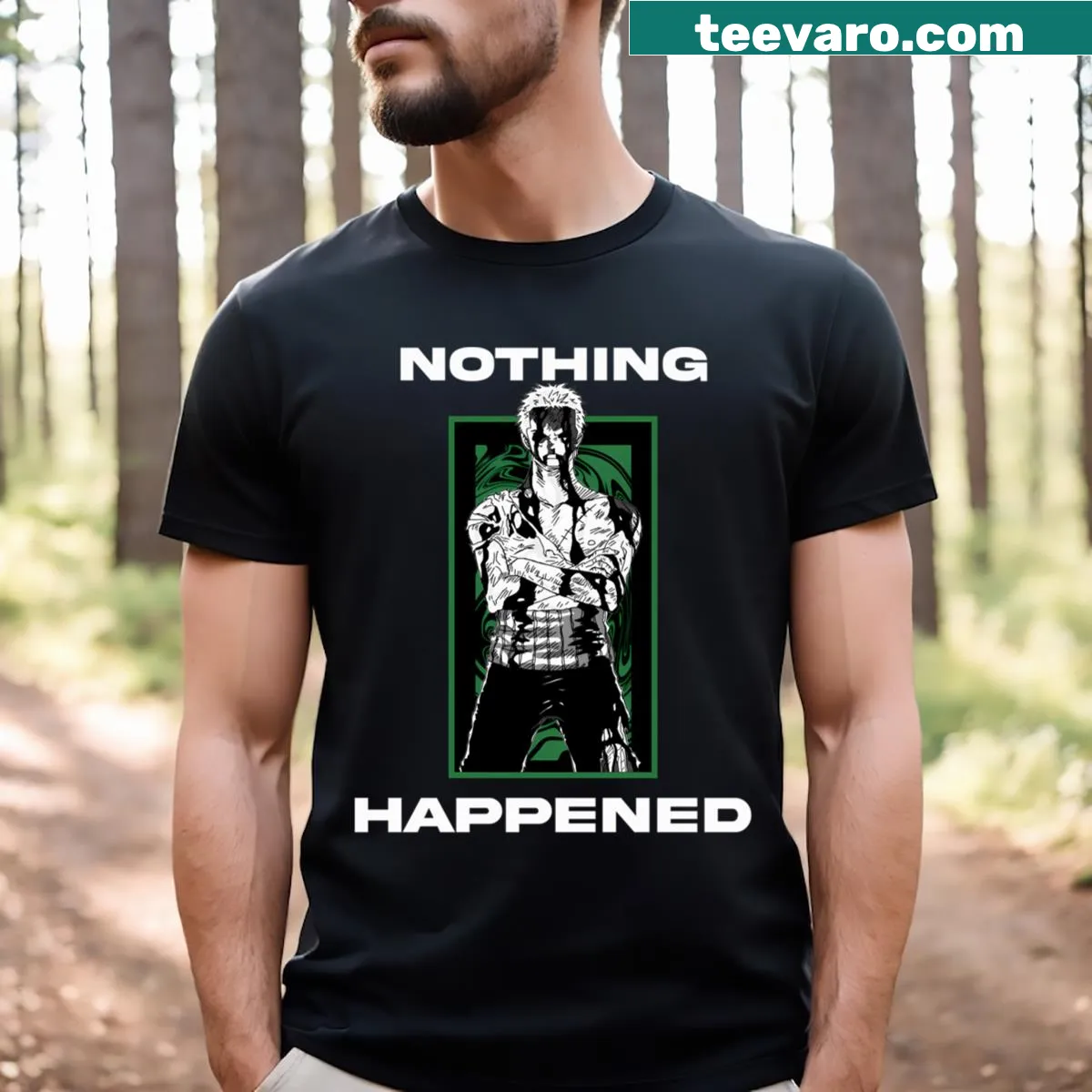 Sarcastic t-shirt with 'Nothing Happened' text — on a men's t-shirt