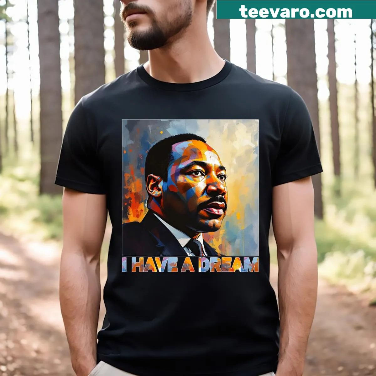 T-shirt honoring Martin Luther King Jr. with inspirational text — on a men's t-shirt
