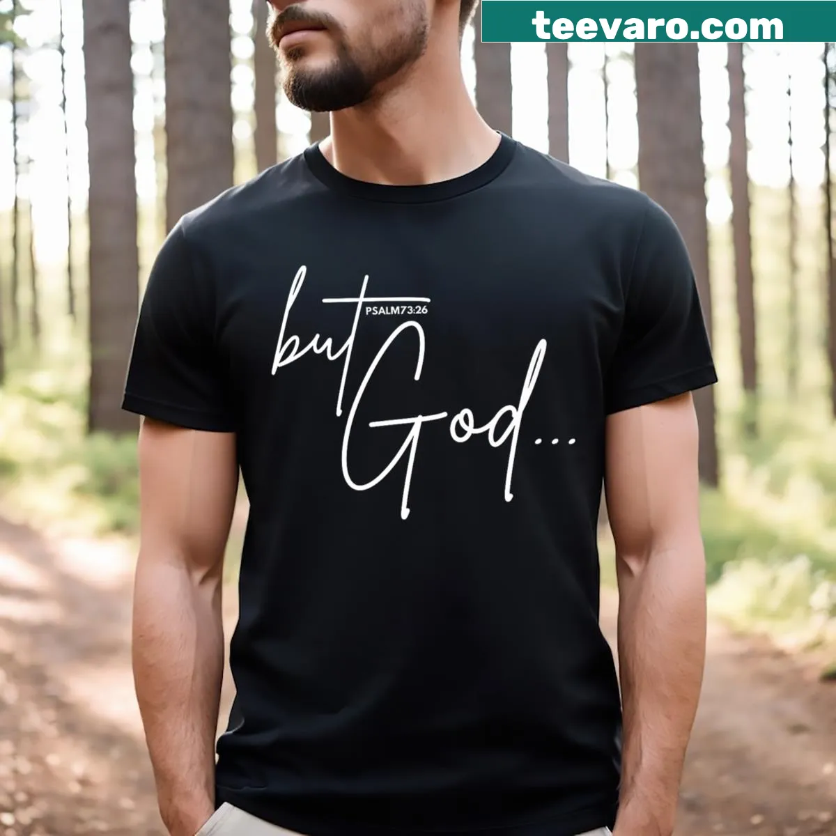 Typography design featuring the text of Psalm 73:26 T-shirt — on a men's t-shirt