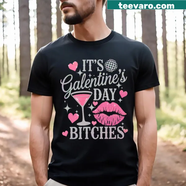 Funny Galentine's Day t-shirt with bold text