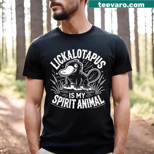 T-shirt with the phrase 'Lickalottapus Is My Spirit Animal' and a quirky illustration