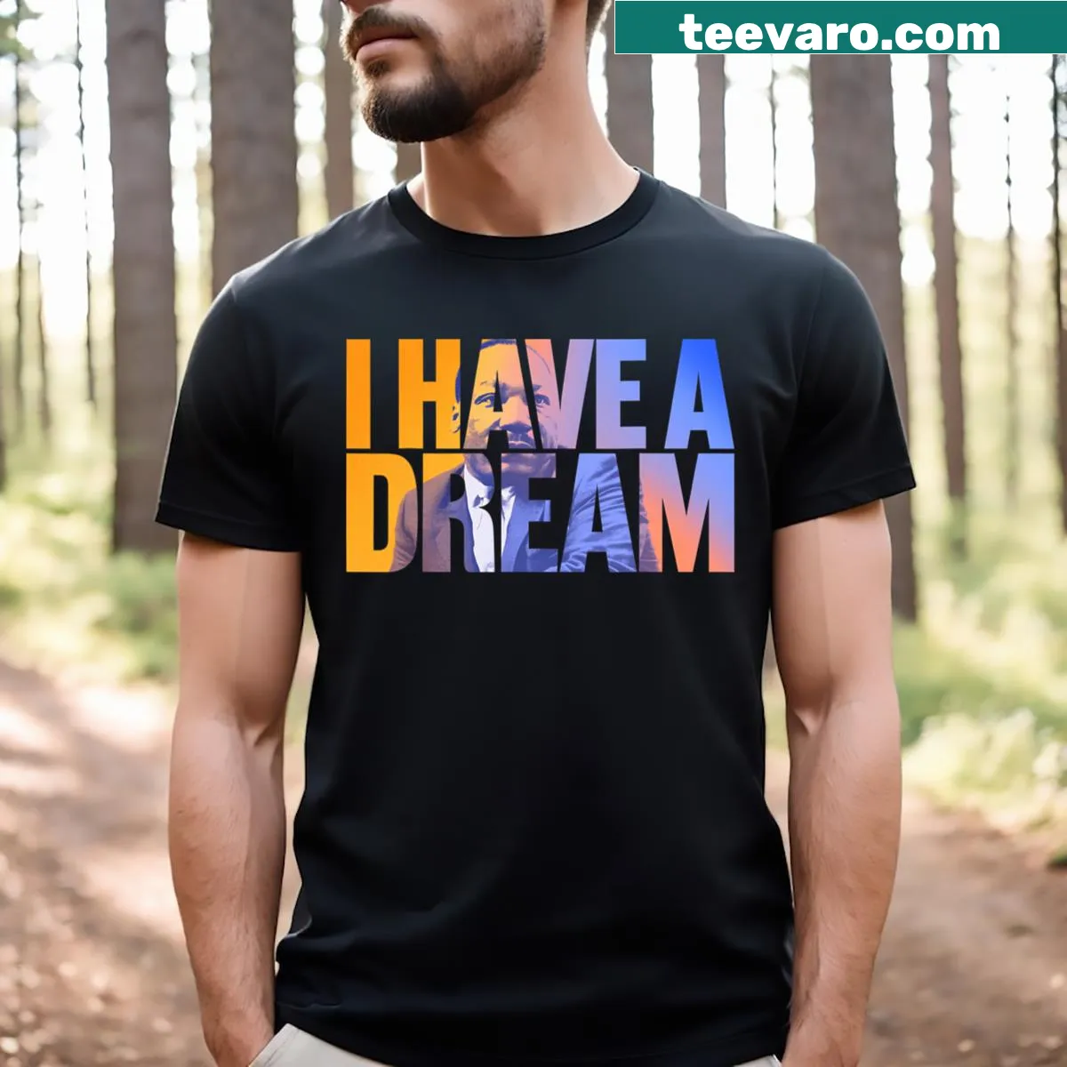 T-shirt featuring 'I Have A Dream' text in honor of Martin Luther King Jr. — on a men's t-shirt