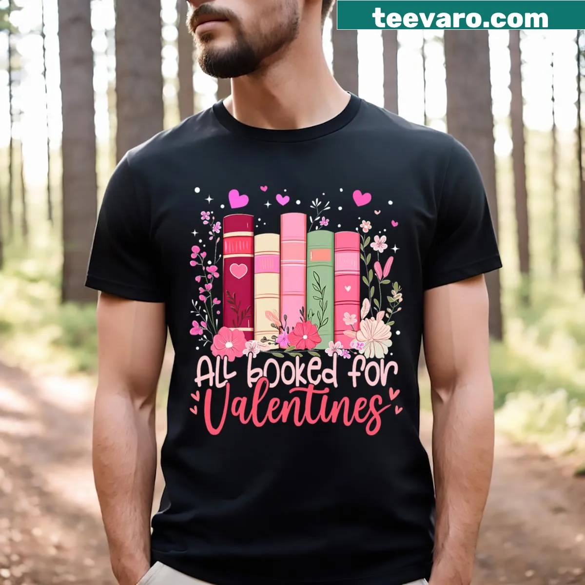 T-shirt for book lovers with 'All Booked For Valentines' text — on a men's t-shirt