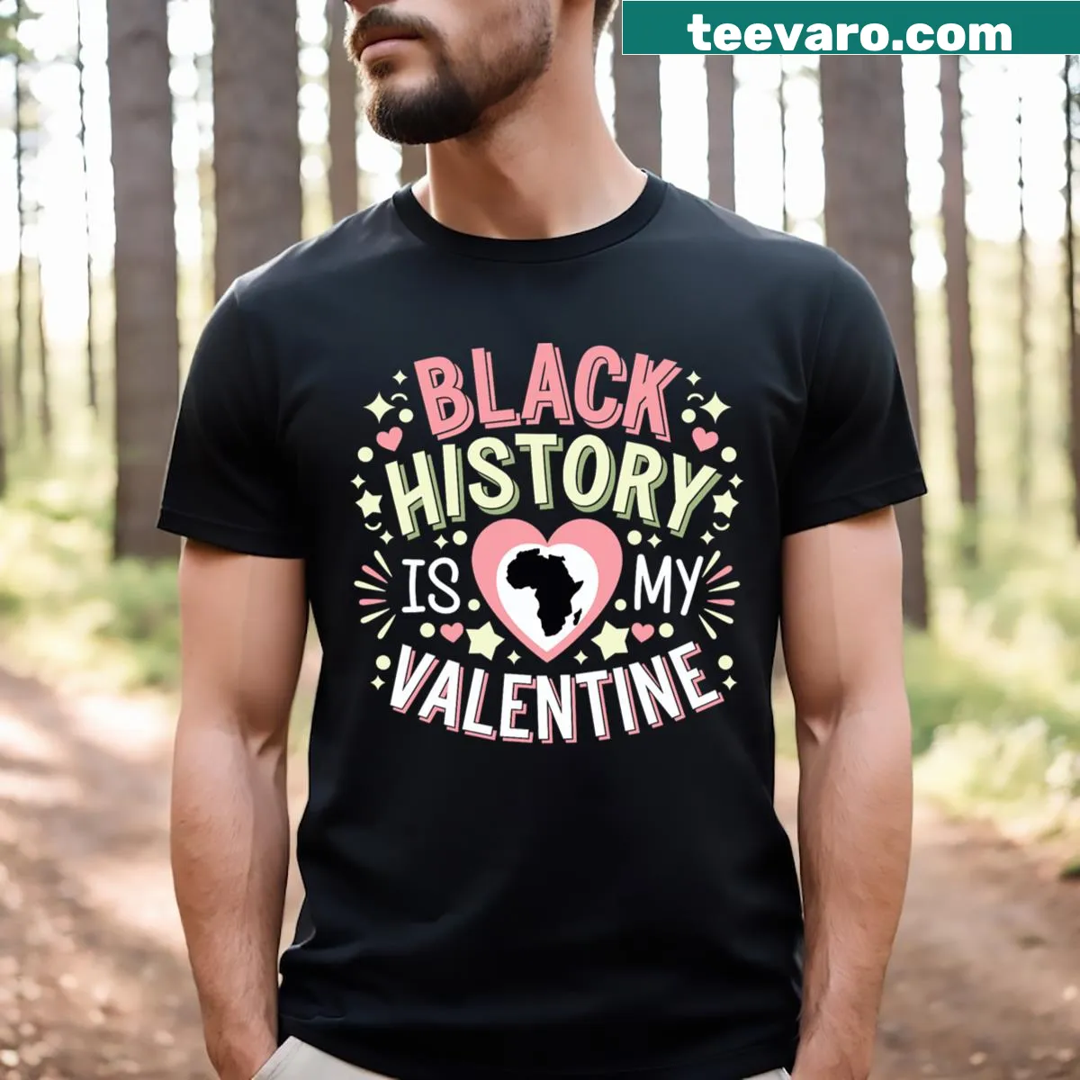 Valentine-themed t-shirt with the phrase 'Black History Is My Valentine' — on a men's t-shirt
