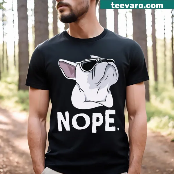 Funny Bulldog Nope t-shirt with bold typography design