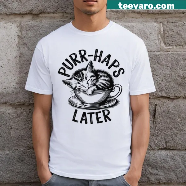 Funny T-shirt with a cute kitten graphic and humorous text