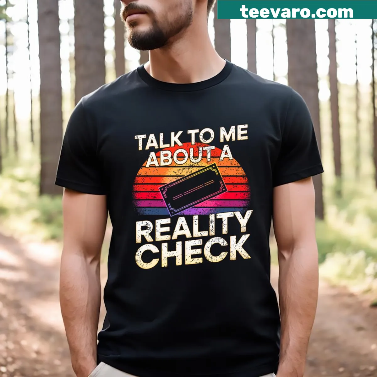 Retro-inspired t-shirt with sunset and 'Talk To Me About A Reality Check' text — on a men's t-shirt